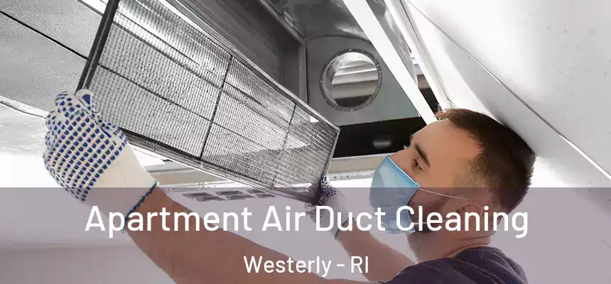  Apartment Air Duct Cleaning Westerly - RI